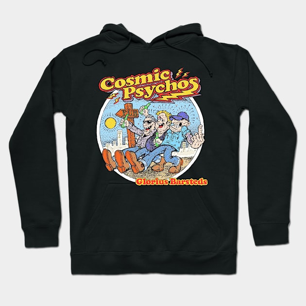 Cosmic Psychos - Glorius barsteds Hoodie by CosmicAngerDesign